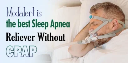 Modalert is the best Sleep Apnea Reliever Without CPAP